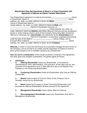 Shareholders Buy Sell Agreement of Stock in a Close Corporation with Agreement of Spouse and Stock Transfer Restrictions  Form