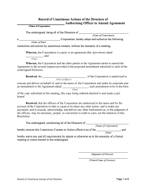 Record of Unanimous Actions of the Directors of a Corporation Authorizing Officer to Amend Agreement  Form