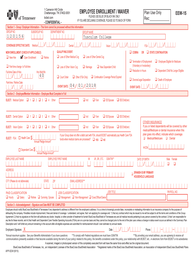 EMPLOYEE ENROLLMENT WAIVER EEW 15 PLEASE USE BLUE or  Form