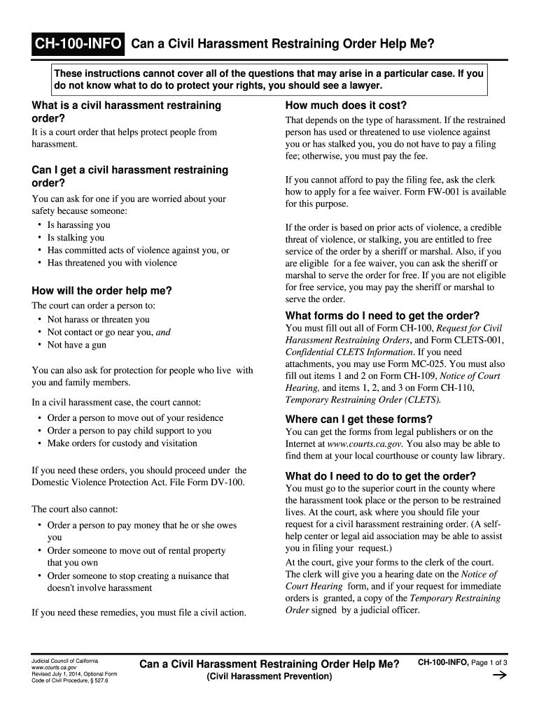  CH 100 INFO Can a Civil Harassment Restraining Order Help Me? Civil Harassment Prevention Judicial Council Forms 2014-2024