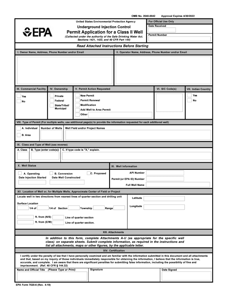  EPA Form 7520 6 Underground Injection Control Permit Application for a Class II Well OMB No 2040 0042 Collected under the Author 2019-2024