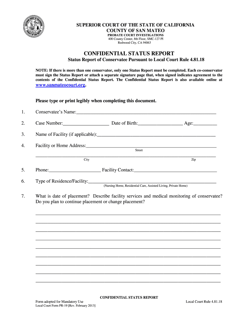 Get and Sign Confidential Status Report Superior Court of San Mateo 2013-2022 Form