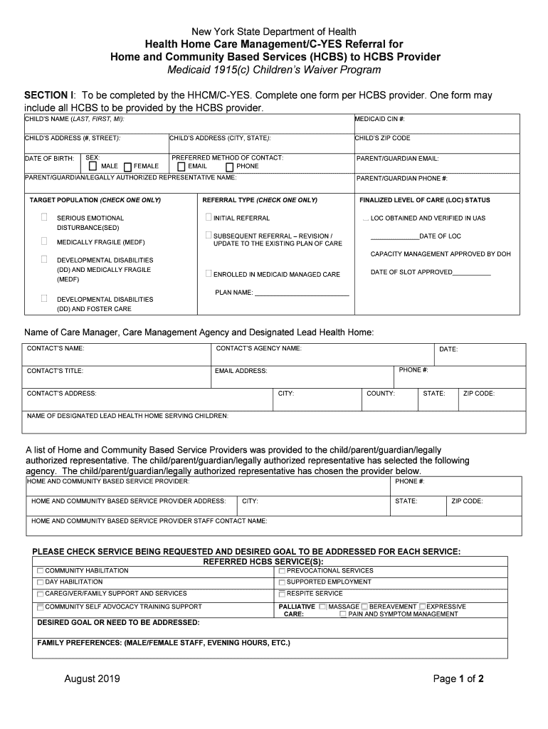 Health Home Care ManagementC YES Referral for Home and Community Based Services HCBS to HCBS Provider Medicaid 1915c Children's   Form