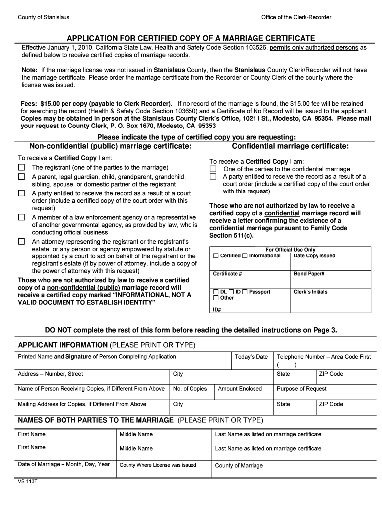 Note If the Marriage License Was Not Issued in Stanislaus County, Then the Stanislaus County ClerkRecorder Will Not Have  Form