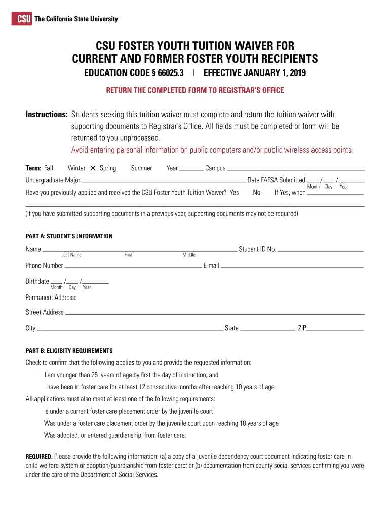  Csu Foster Youth Tuition Waiver for Current and Former Foster Youth Recipients Csu Foster Youth Tuition Waiver for Current and F 2019