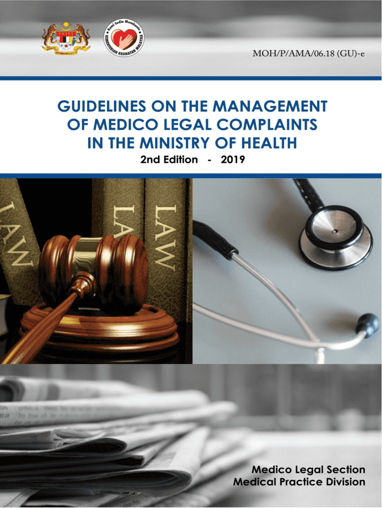 GUIDELINES on the MANAGEMENT of MEDICO LEGAL COMPLAINTS in MINISTRY of HEALTH 2ND EDITION PDF  Form