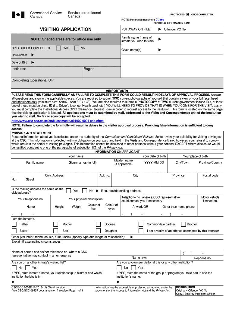 Get and Sign Visiting Application Correctional Service Canada 2018-2022 Form