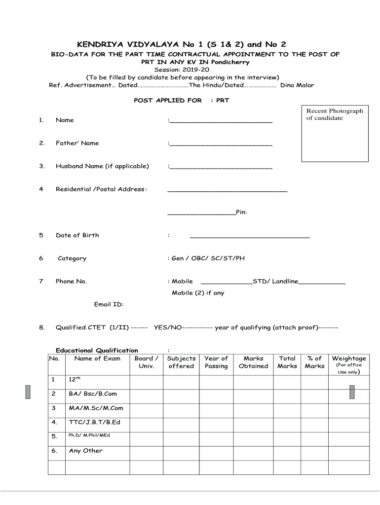 KENDRIYA VIDYALAYA, No 1 &amp;amp;amp; 2 BIO DATA for the PART TIME  Form