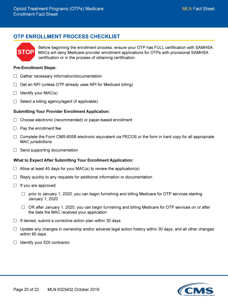 Opioid Treatment Programs OTPs Medicare Enrollment Fact Sheet Opioid Treatment Programs OTPs Medicare Enrollment  Form