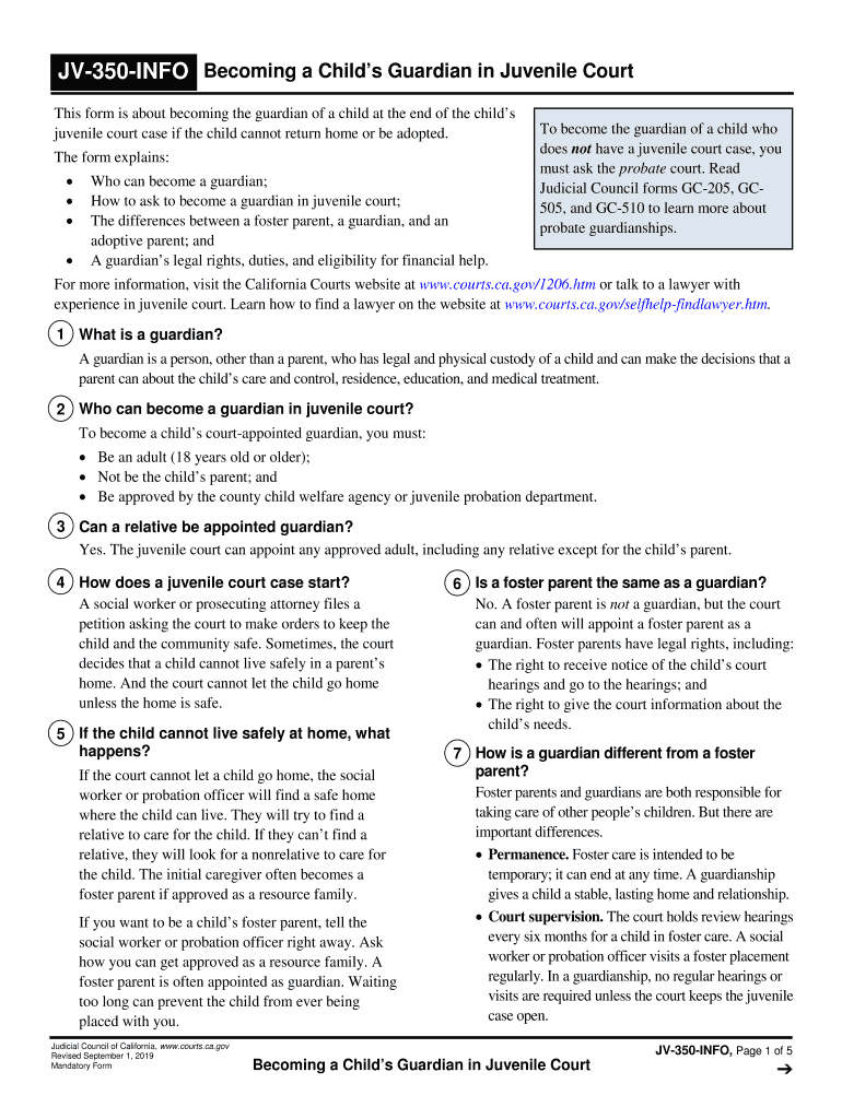 JV 350 INFO Becoming a Child's Guardian in Juvenile Court Judicial Council Forms