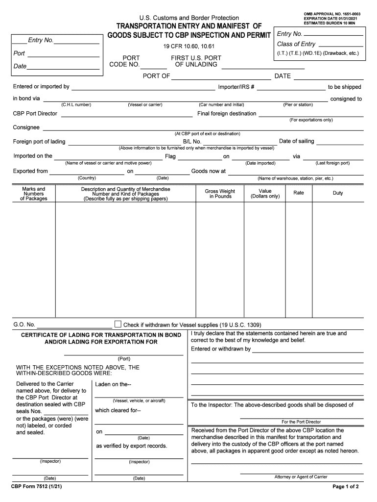 Transportation Entry and Manifest of Goods Subject to Cbp Inspection and Permit  Form