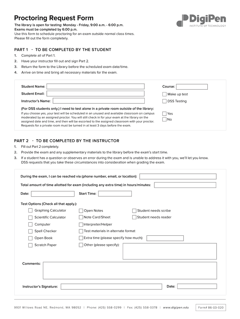 Form #86 03 020 Proctor Request Form Fill Out This Form to Request a Proctor