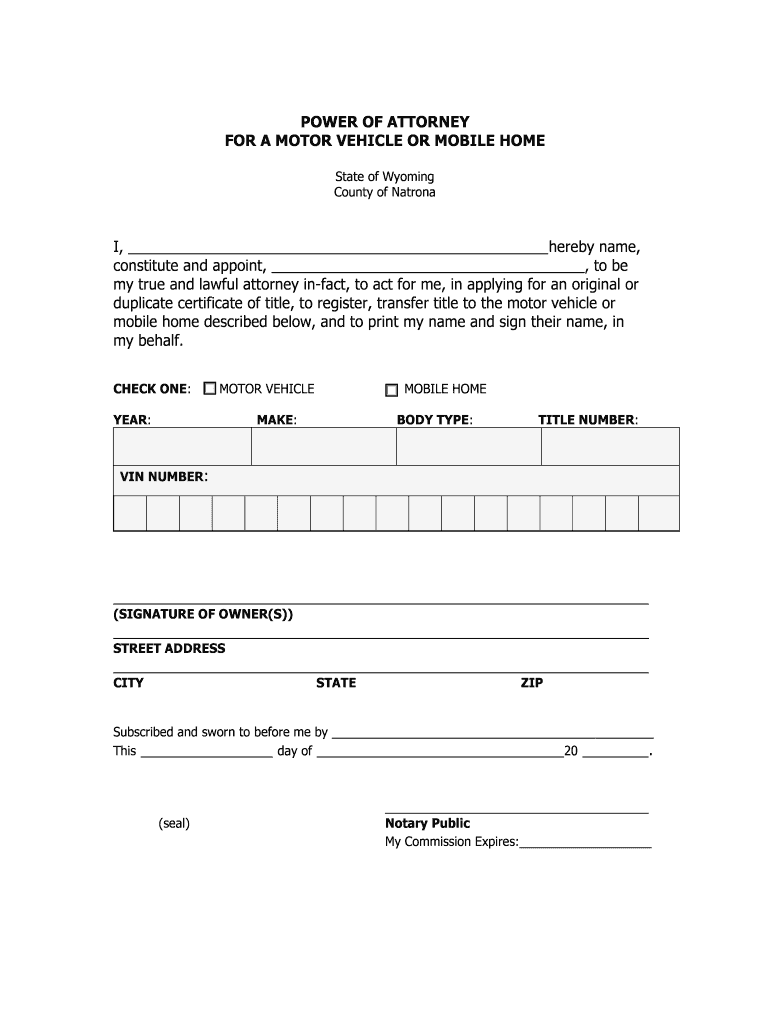 Wyoming Vehicle Power of Attorney Form Power of Attorney