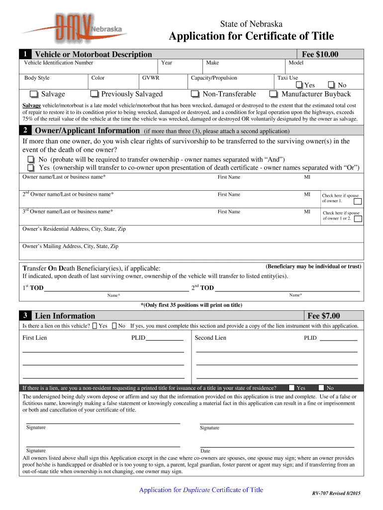  Fillable Online Dmv Ne Application for Certificate of Title DMV 2015