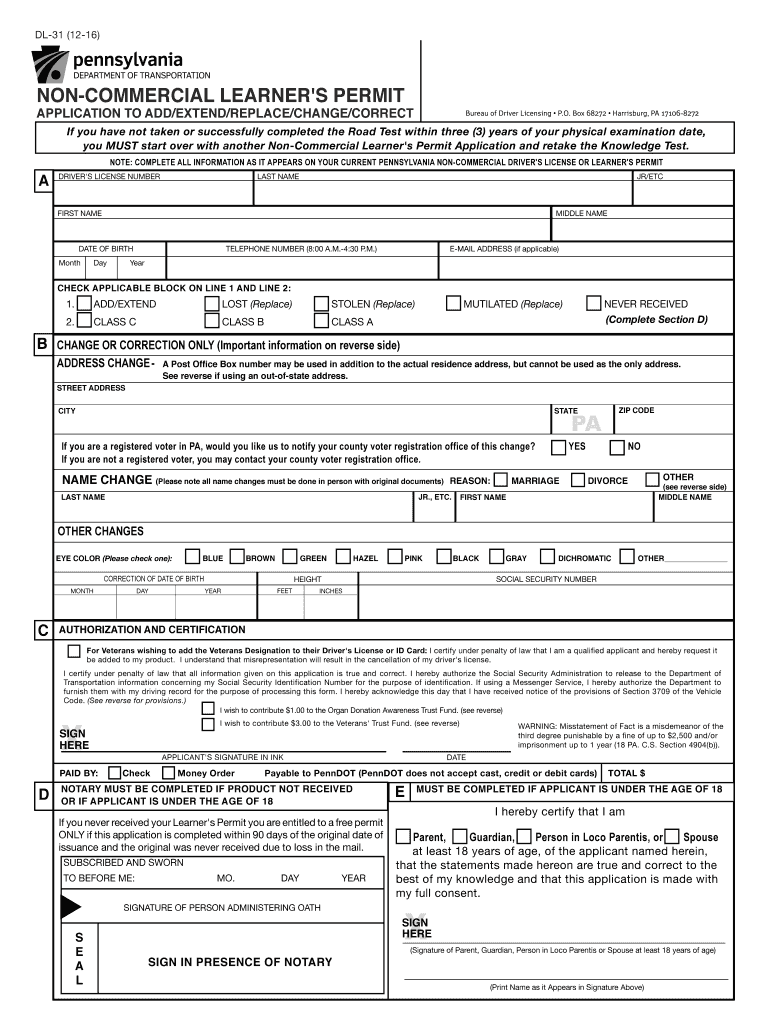  PennDOT NON COMMERCIAL LEARNER'S PERMIT APPLICATION to ADDEXTENDREPLACECHANGECORRECT 2016