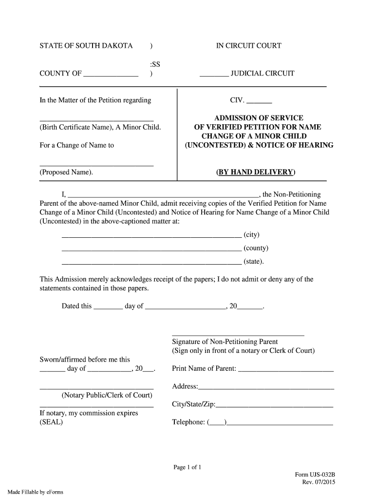 Get and Sign STATE of SOUTH DAKOTA in CIRCUIT COURT SS 2015-2022 Form
