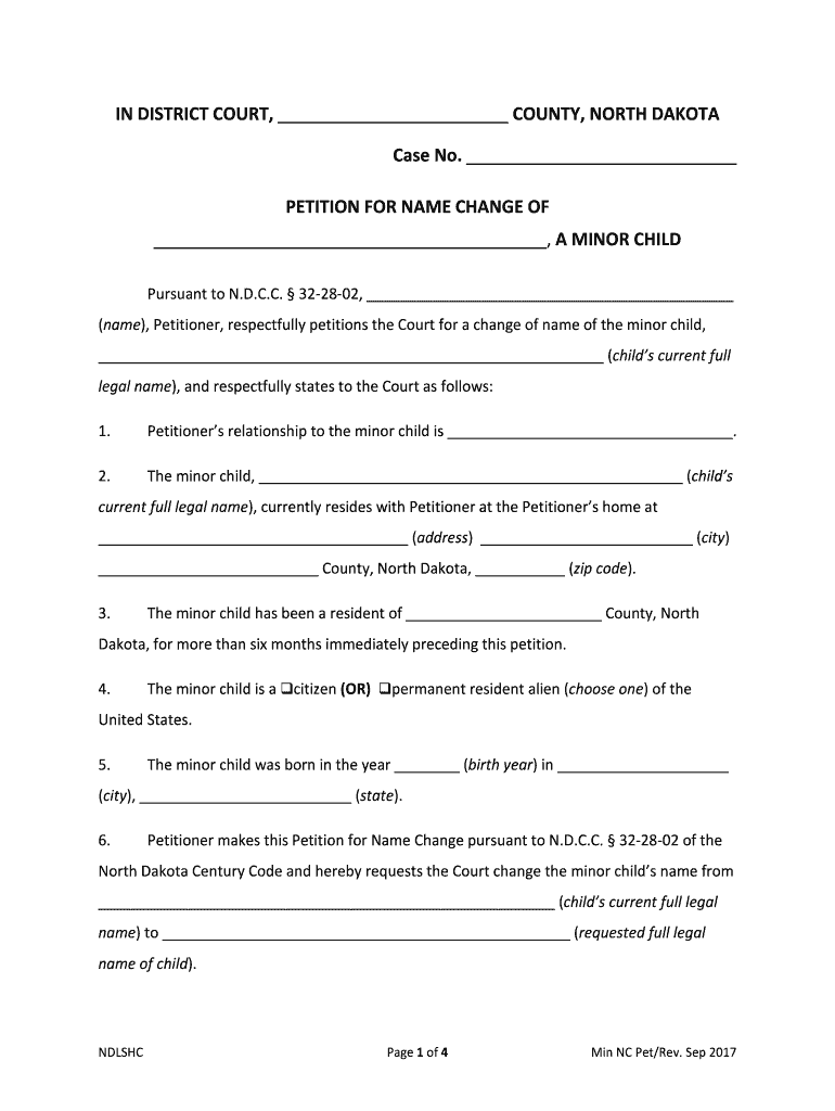 In DISTRICT COURT, COUNTY of , STATE of NORTH DAKOTA in the  Form