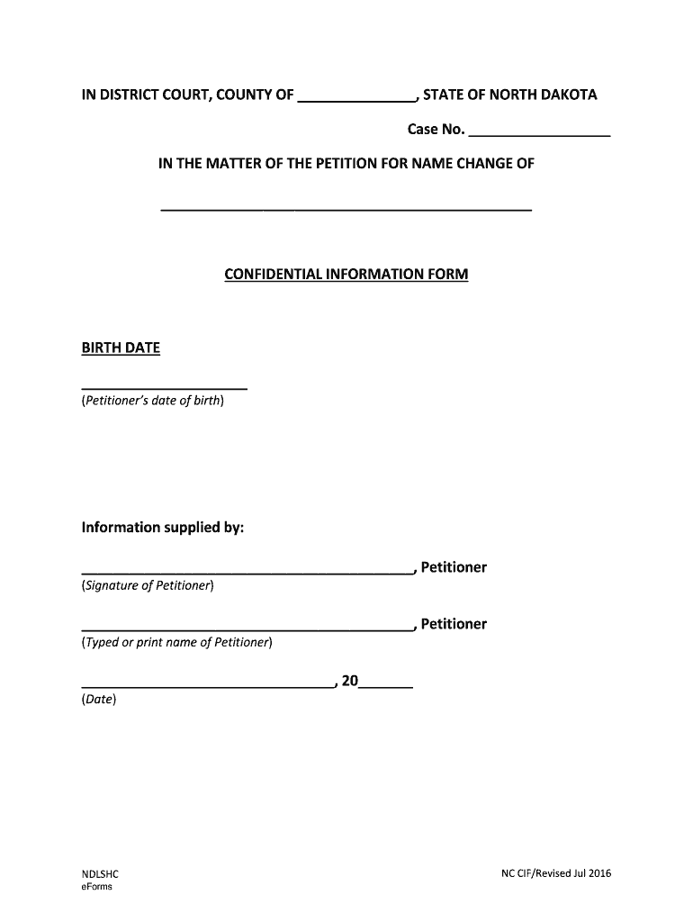  in DISTRICT COURT, COUNTY, STATE of NORTH DAKOTA PETITION for 2016