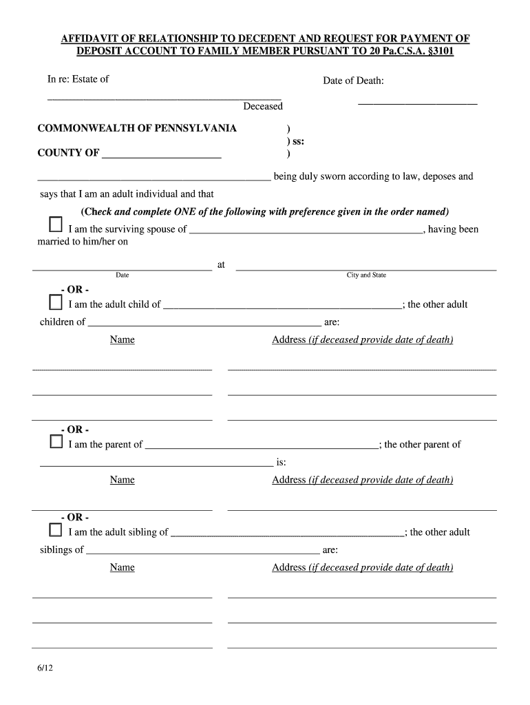 AFFIDAVIT of RELATIONSHIP to DECEDENT and REQUEST  Form