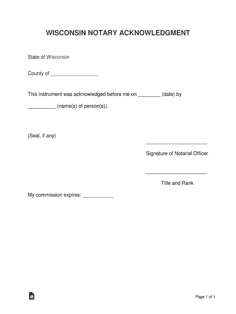 Wisconsin Notarial Certificates for an Acknowledgment in an  Form