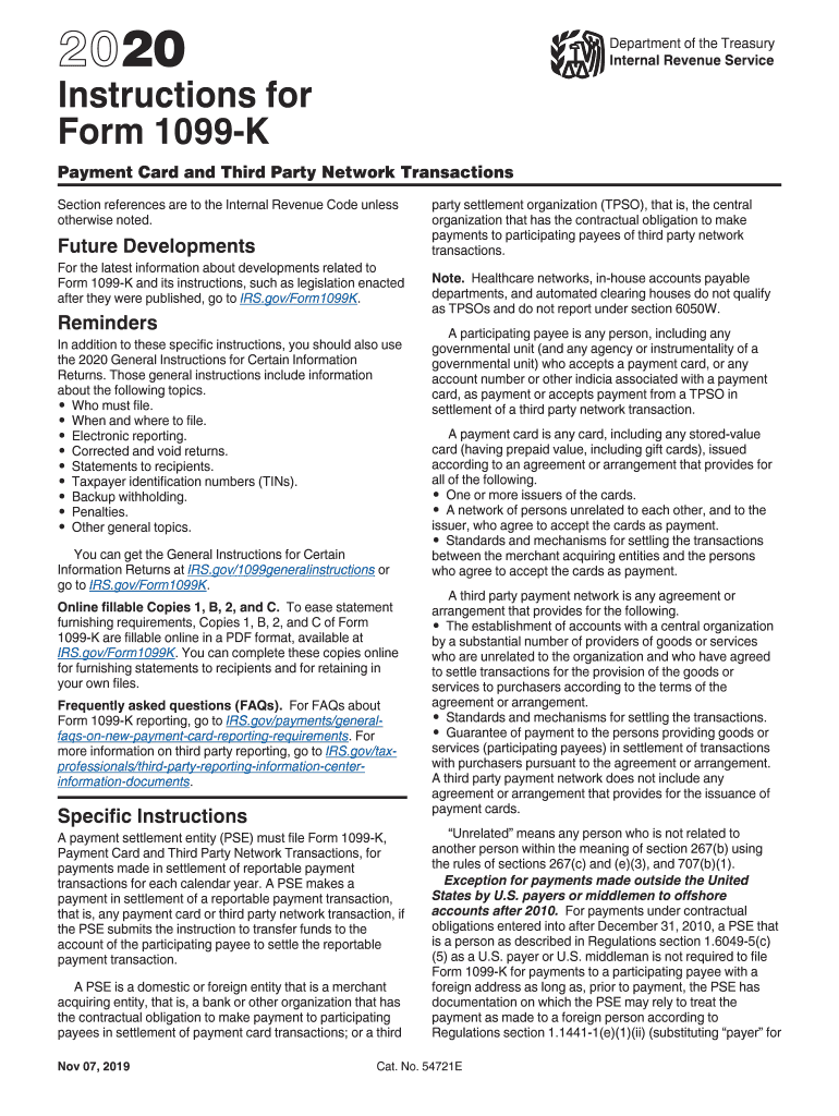  Instructions for Form 1099 K Instructions for Form 1099 K, Payment Card and Third Party Network Transactions 2020