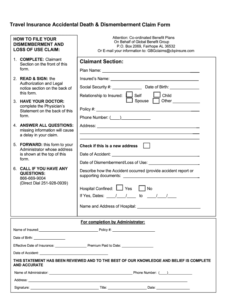 Safe Travels Accidental Death and Dismemberment Claim Form Safe Travels Accidental Death and Dismemberment Claim Form