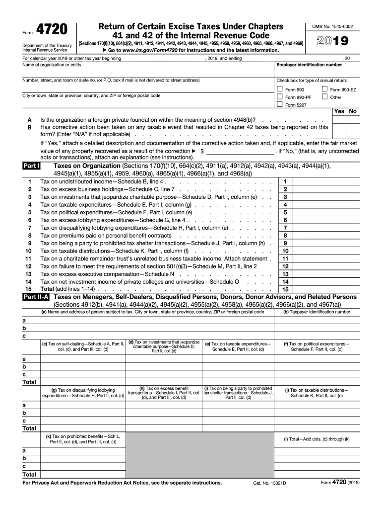  Form 4720 Return of Certain Excise Taxes under Chapters 41 and 42 of the Internal Revenue Code 2019