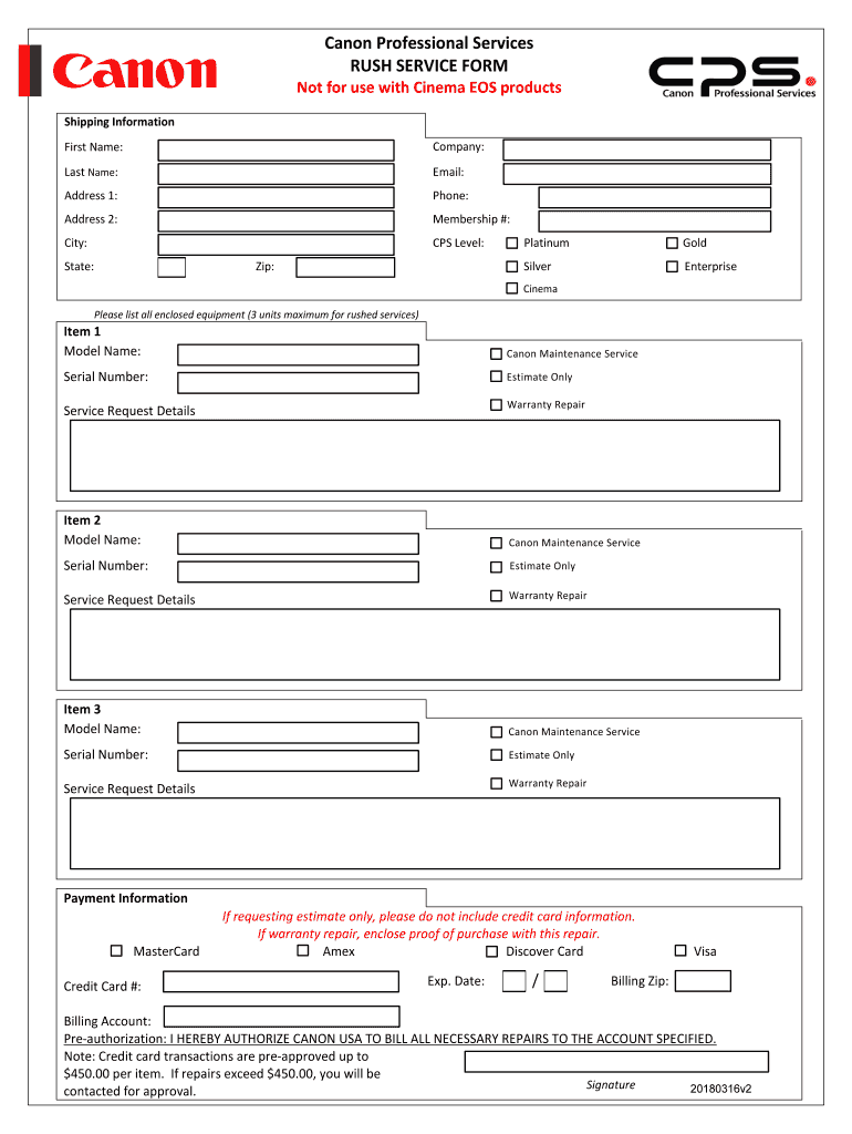 Canon Professional Services RUSH SERVICE FORM Not for Use
