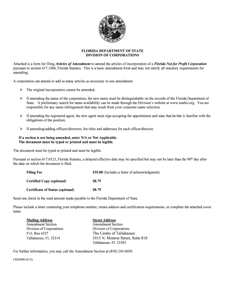  Attached is a Form for Filing Articles of Amendment to Amend the Articles of Incorporation of a Florida Not for Profit Corporati 2013