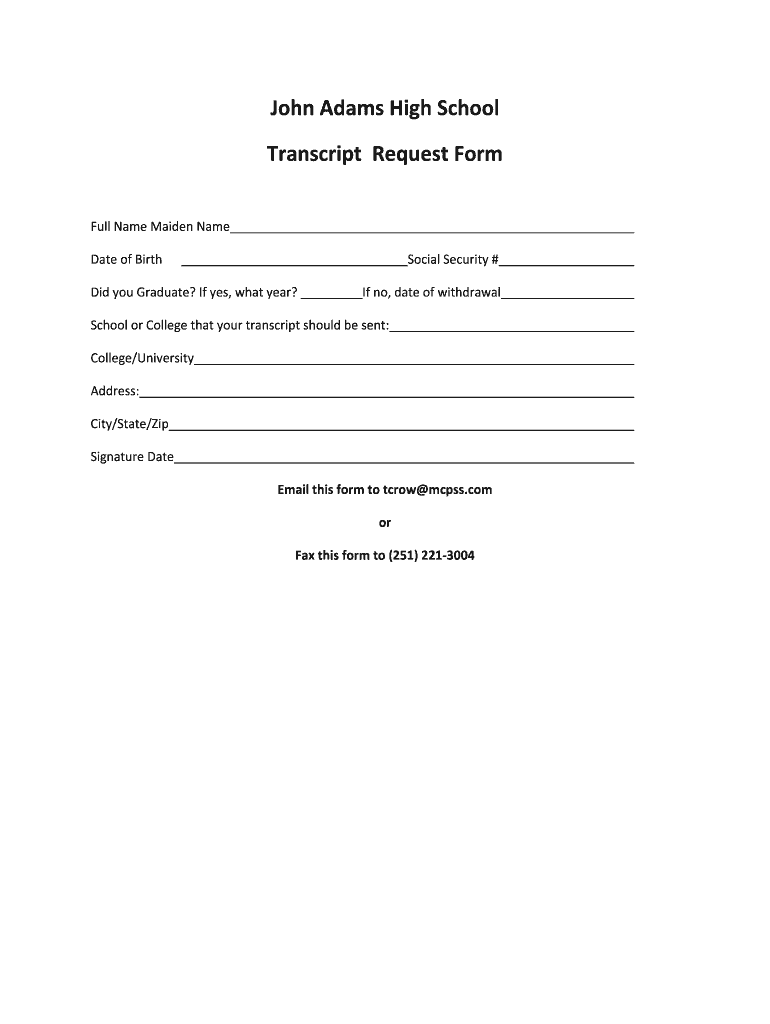 John Adams Virtual High School Transcript Request  Form