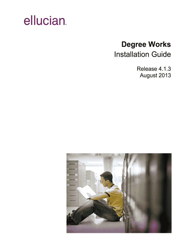  Degree Works Installation Guide 4 1 3  Ln Edu 2013-2024