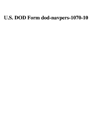 U S DOD Form Dod Navpers 1070 10 U S Federal Forms