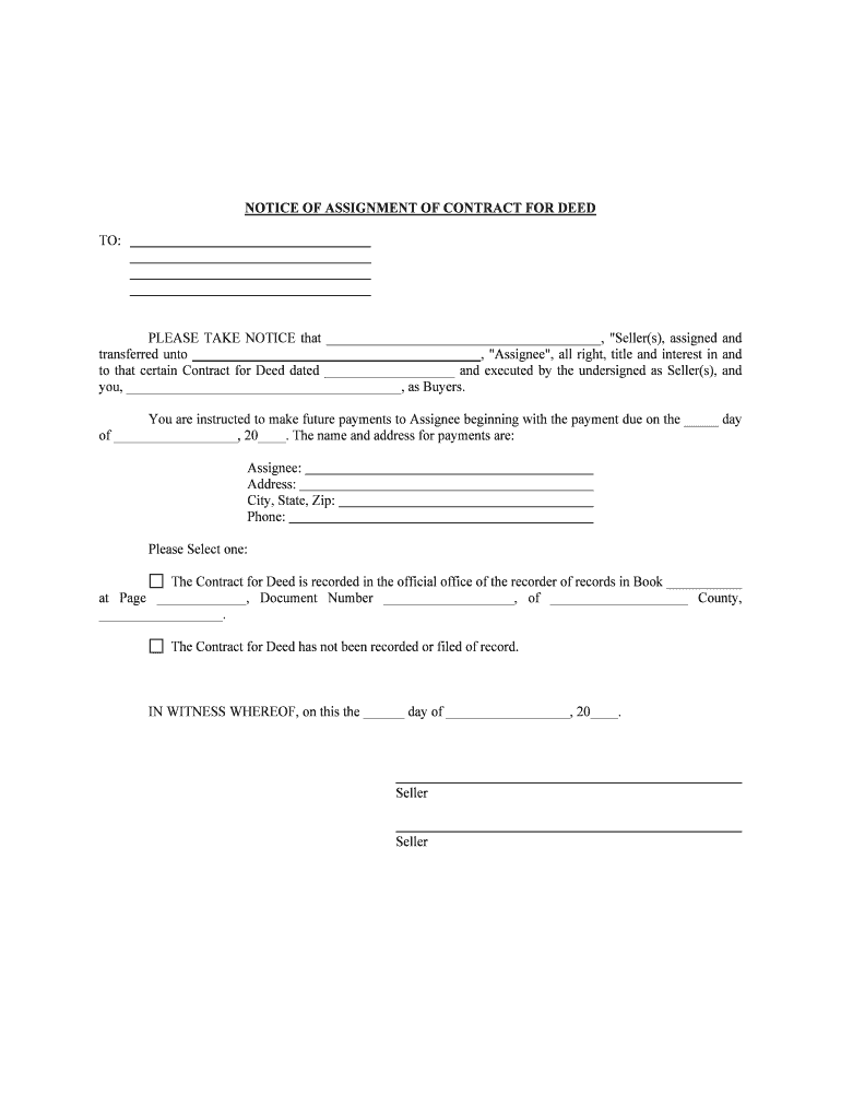 NOTICE of ASSIGNMENT of CONTRACT for DEED  Form