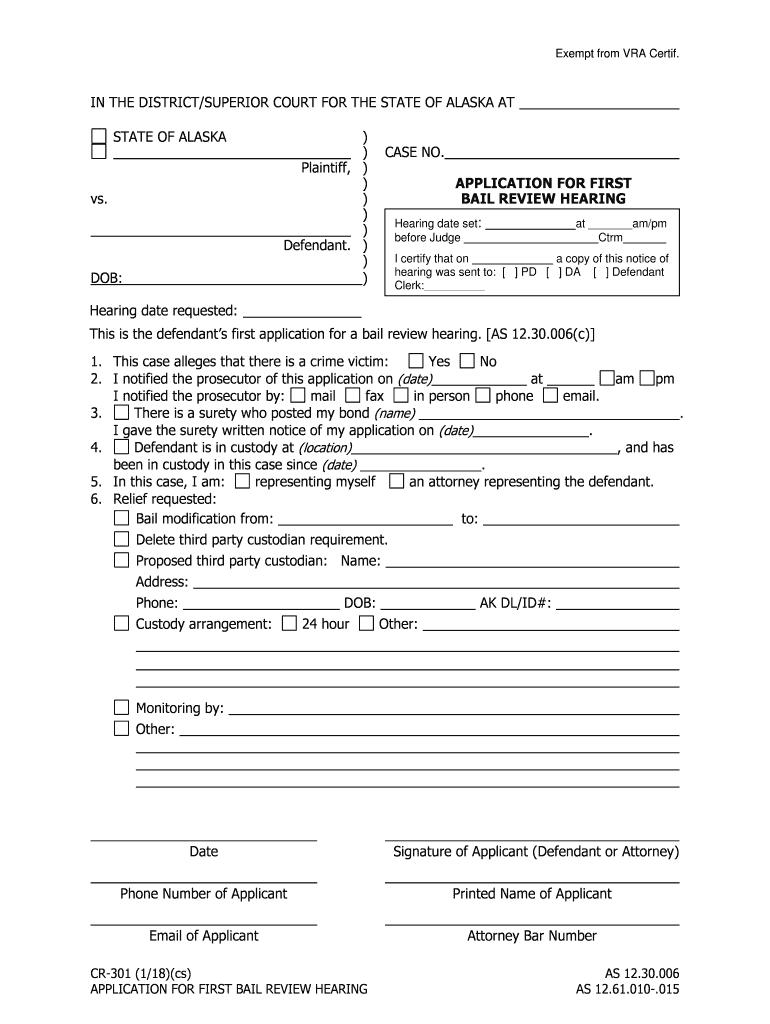 CR 301 Application for First Bail Review Hearing  Form