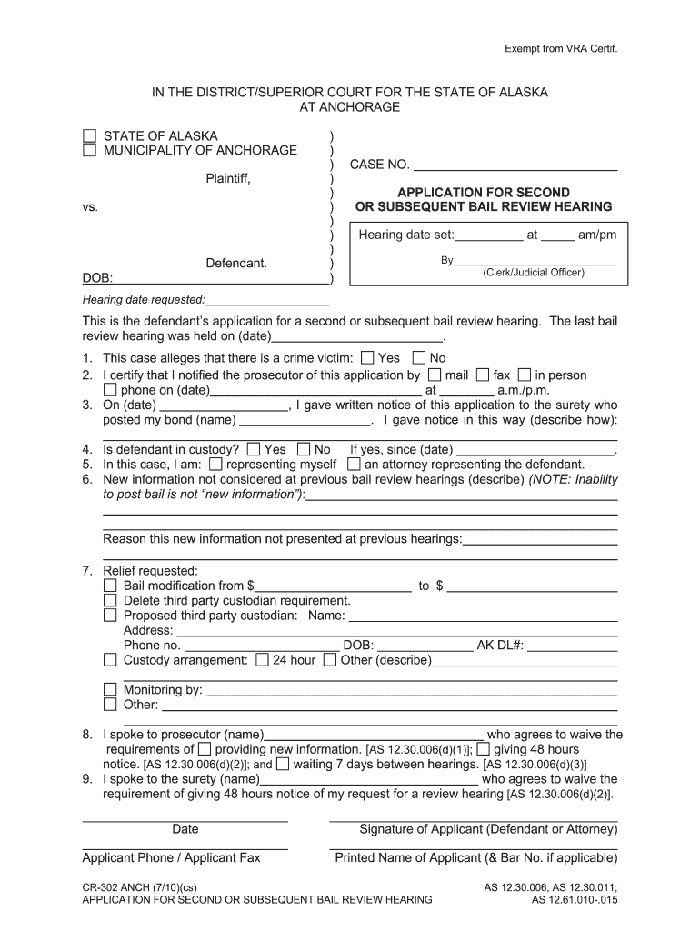 CR 302 ANCH Application for 2nd or Subsequent Bail Review Hearing 7 10 Criminal Forms
