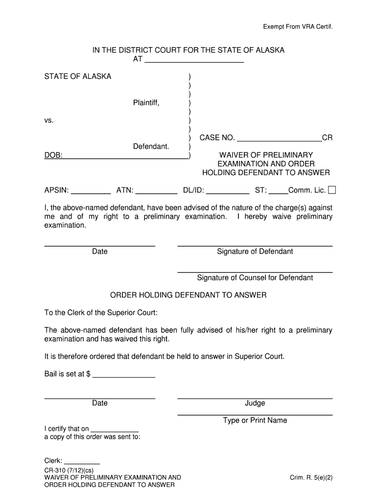 CR 310 Waiver of Preliminary Examination Order Holding Defendant to Answer 712 Criminal Forms