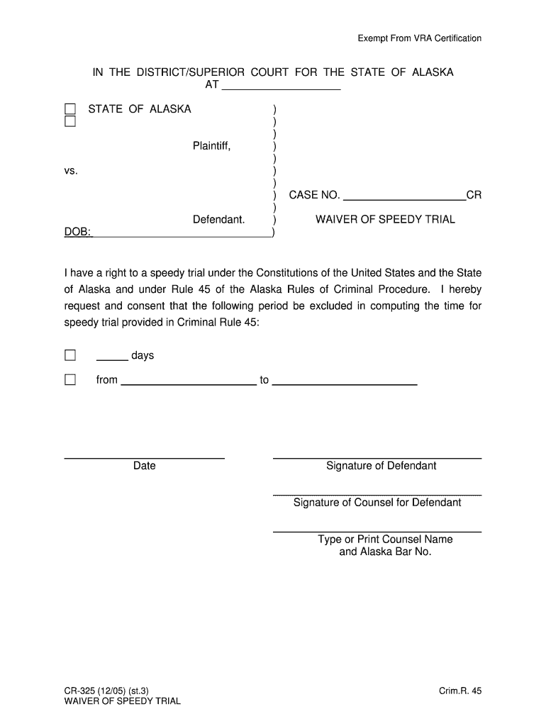 CR 325 Waiver of Speedy Trial State of Alaska  Form