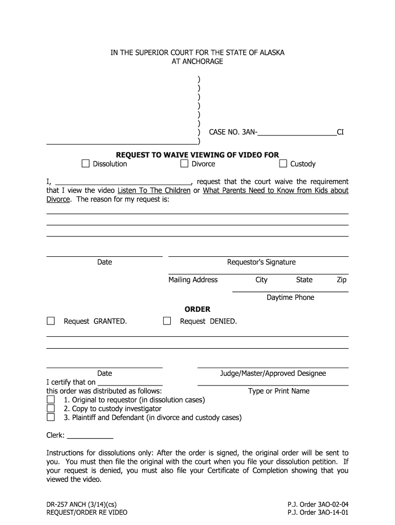 DR 257 ANCH RequestOrder Re Video 314 PDF Fill in Domestic Relations Forms