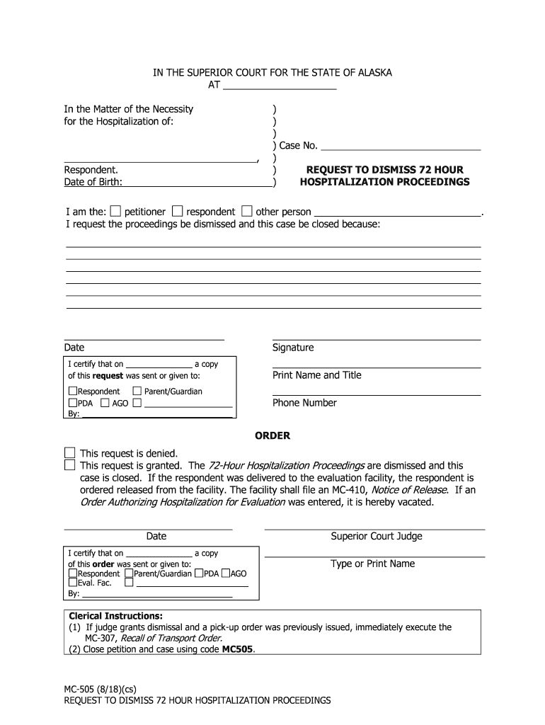 REQUEST to DISMISS 72 HOUR  Form