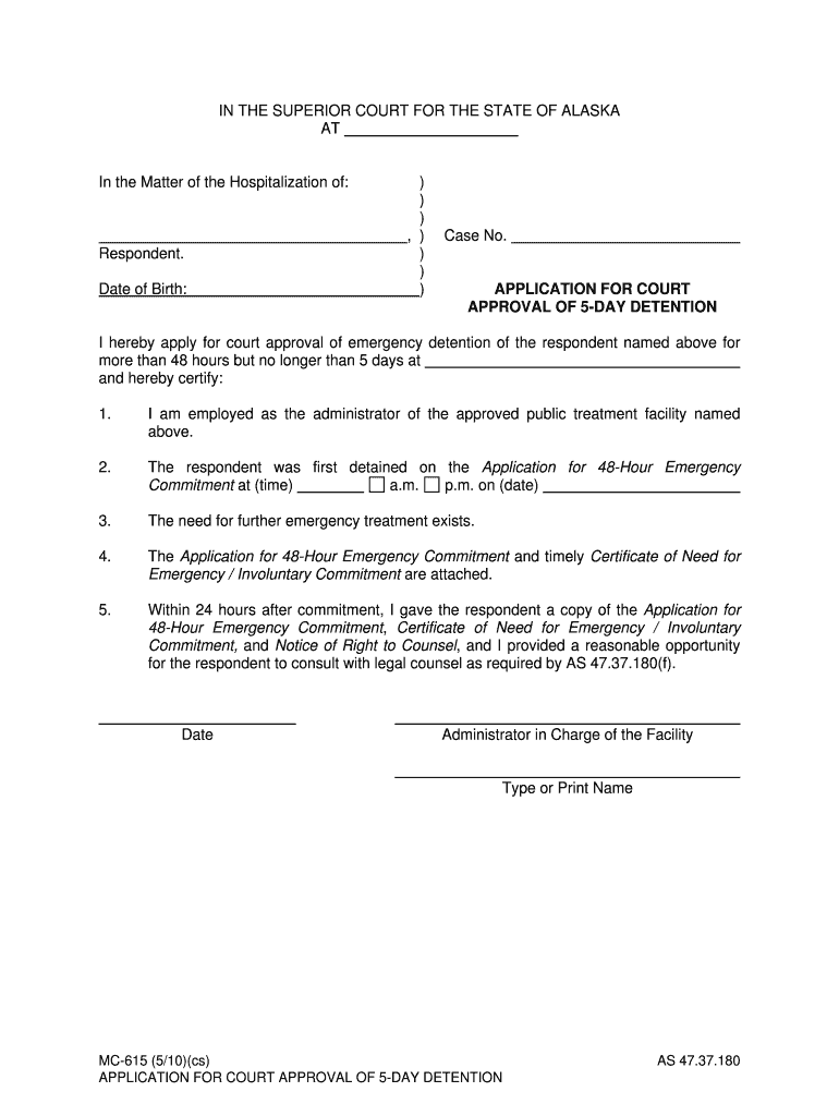 MC 615 Application for Court Approval of 5 Day Detention 5 10 Mental Commitment  Form