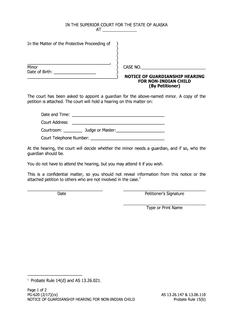 PG 620 Notice of Guardianship Hearing for Non Indian Child by Petitioner  Form