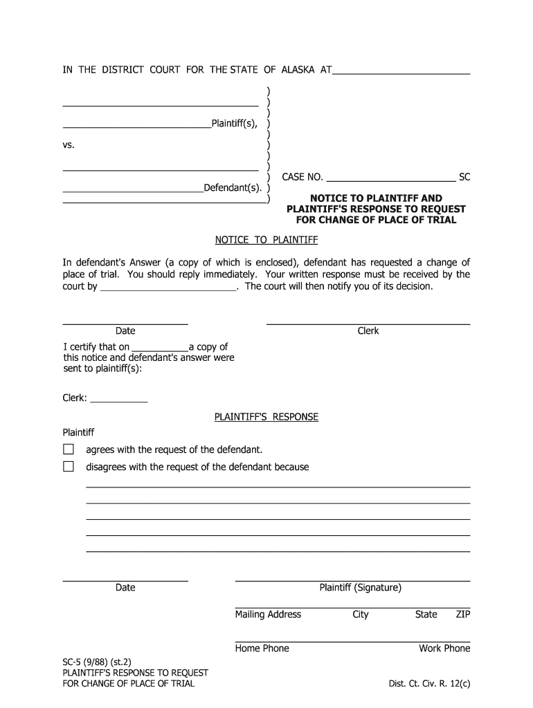 SC 5 Plaintiff's Response to Request for Change of Place of Trial  Form