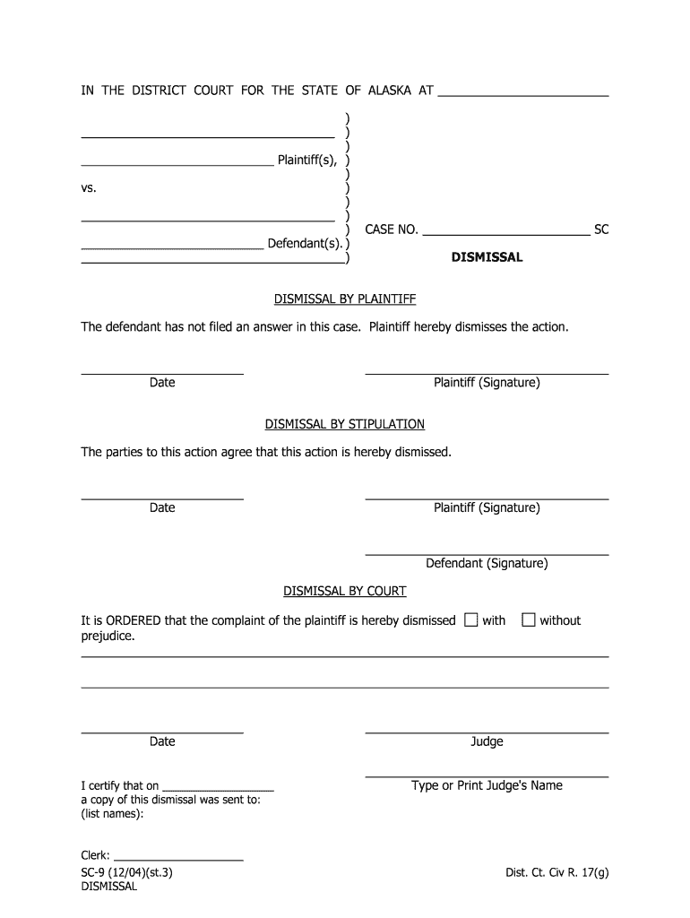 SC 9 Dismissal State of Alaska  Form