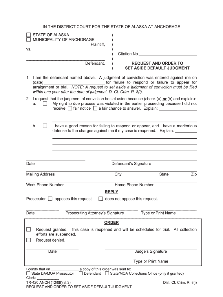 TR 420 ANCH Request &amp;amp; Order to Vacate Judgment 12 09 TrafficMinor Offense  Form