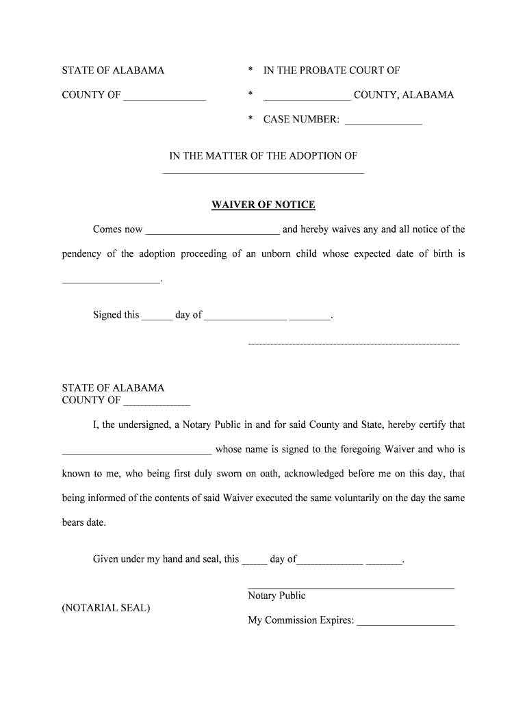 Comes Now and Hereby Waives Any and All Notice of the Form