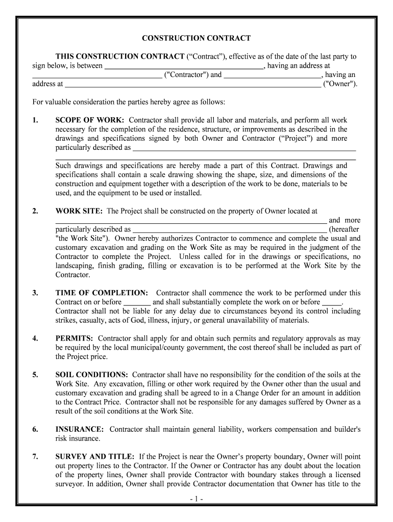 THIS CONSTRUCTION CONTRACT Contract, Effective as of the Date of the Last Party to  Form