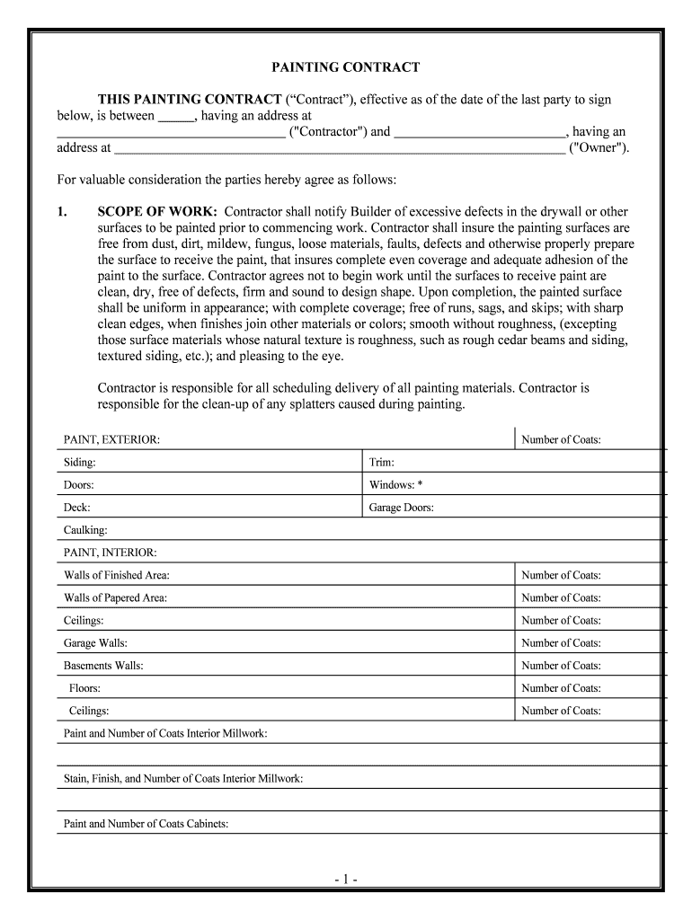 THIS PAINTING CONTRACT Contract, Effective as of the Date of the Last Party to Sign  Form