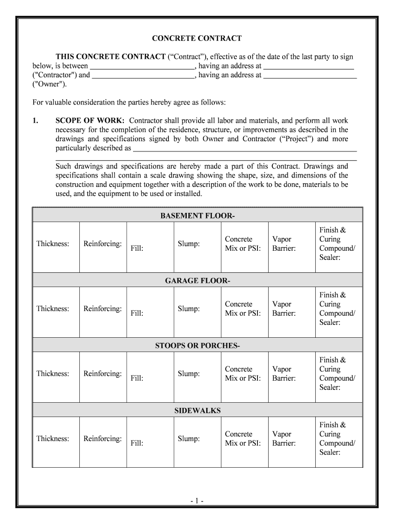 THIS CONCRETE CONTRACT Contract, Effective as of the Date of the Last Party to Sign  Form