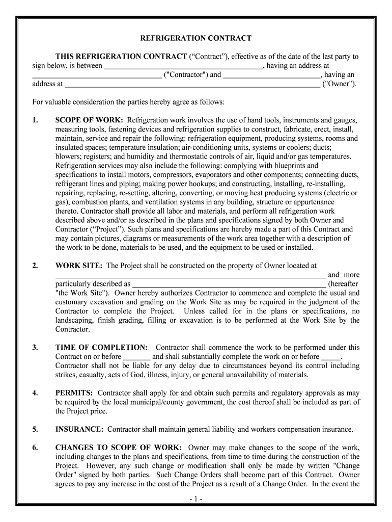 THIS REFRIGERATION CONTRACT Contract, Effective as of the Date of the Last Party to  Form