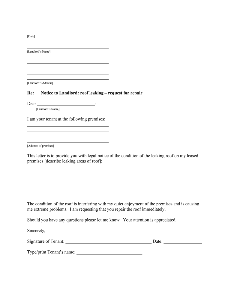 This Letter is to Provide You with Legal Notice of the Condition of the Leaking Roof on My Leased  Form